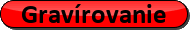 Gravírovanie